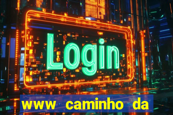 www caminho da sorte esportesdasorte net